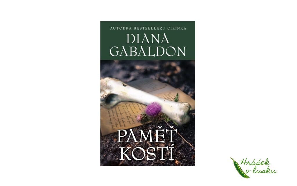 Recenze knihy: Paměť kostí (Diana Gabaldon)